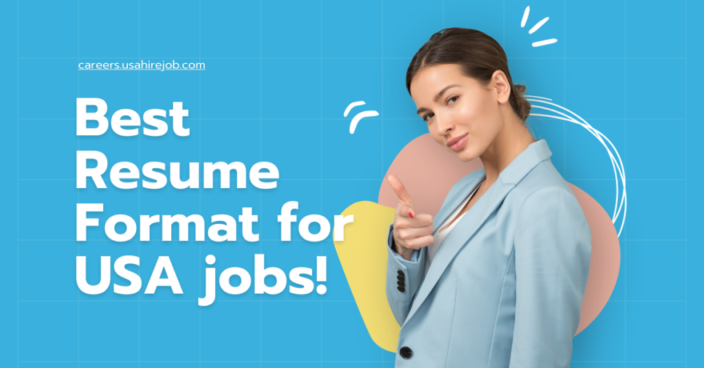 Best resume format for USA jobs